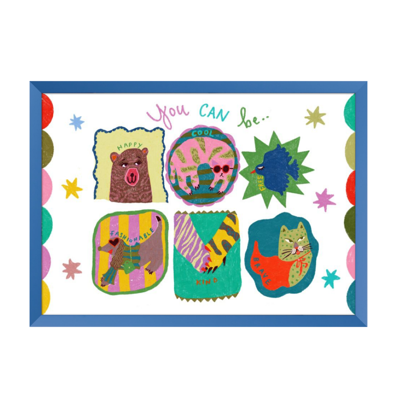 YOU can be… Illustrated Print