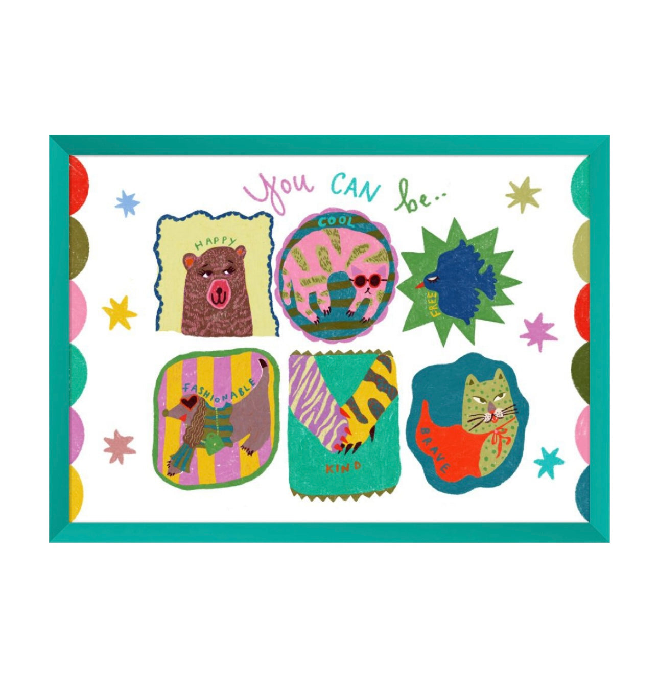 YOU can be… Illustrated Print