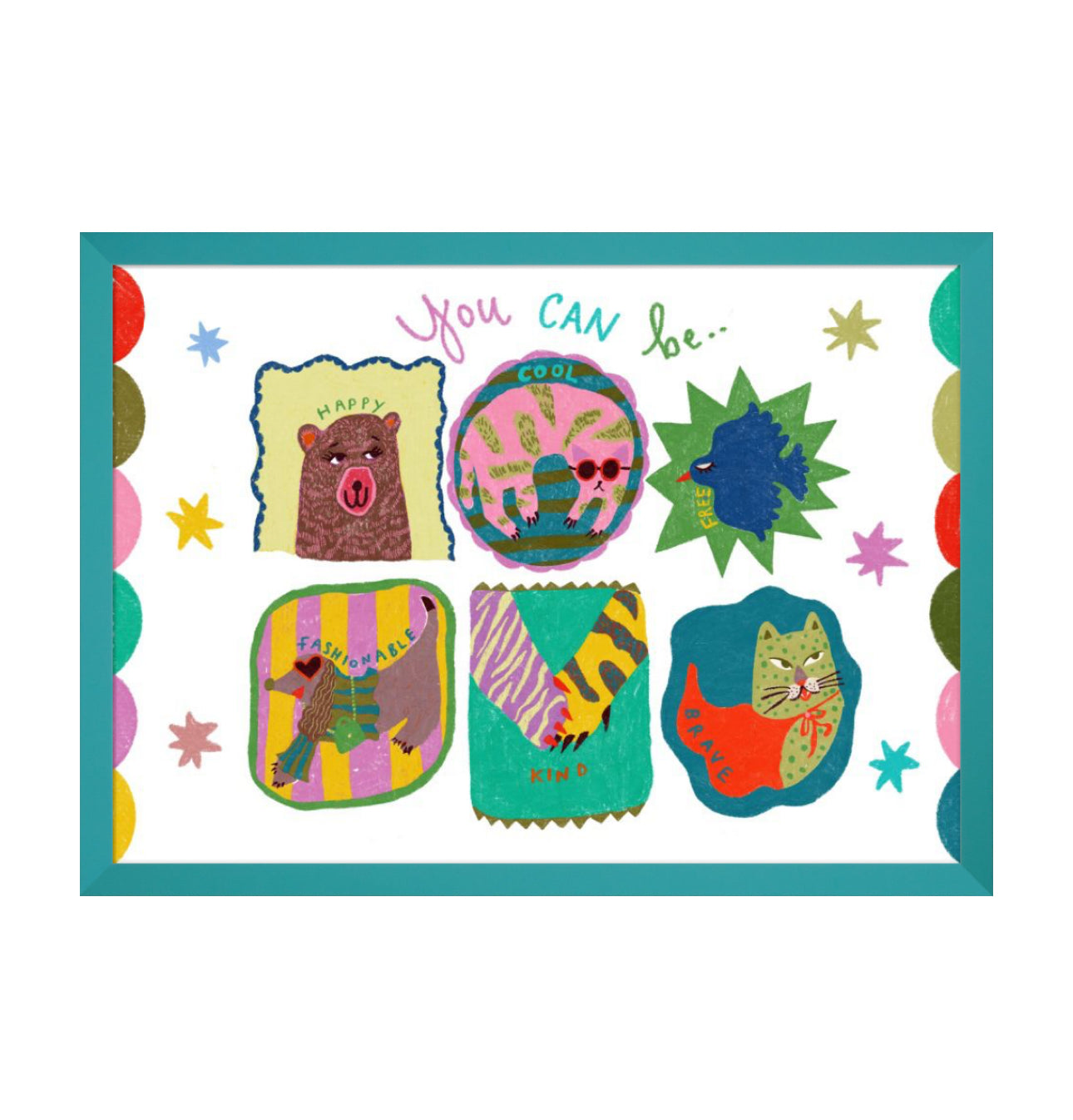 YOU can be… Illustrated Print